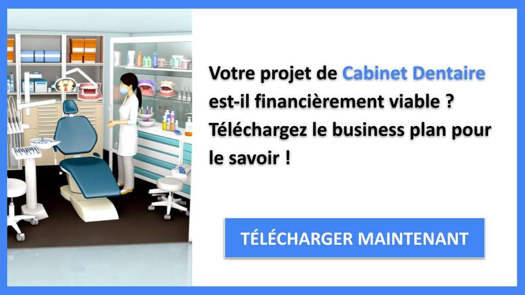 Exemple de Plan Financier pour un Cabinet Dentaire : Guide Complet 6 Exemple Business Plan pour Cabinet Dentaire - Cabinet dentaire Plan financier Exemple- CTA1