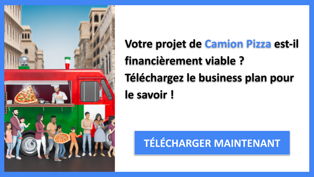 Exemple Business Plan pour Camion Pizza - Camion pizza Plan financier Exemple- CTA1