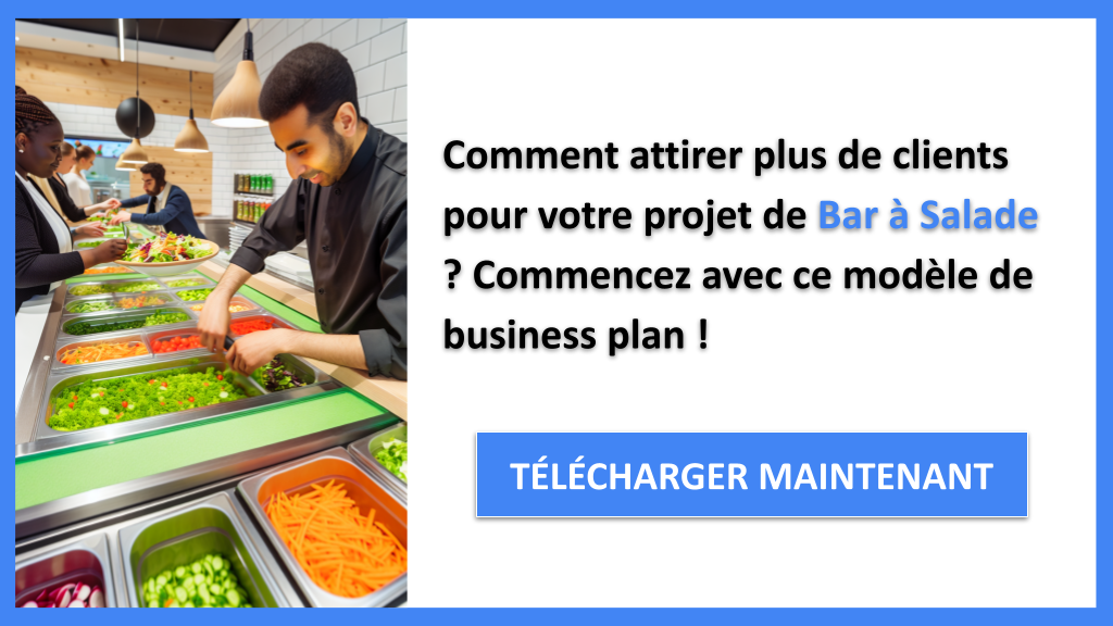 Exemple Business Plan pour Bar à Salade - Plan Marketing Bar à Salade- CTA1