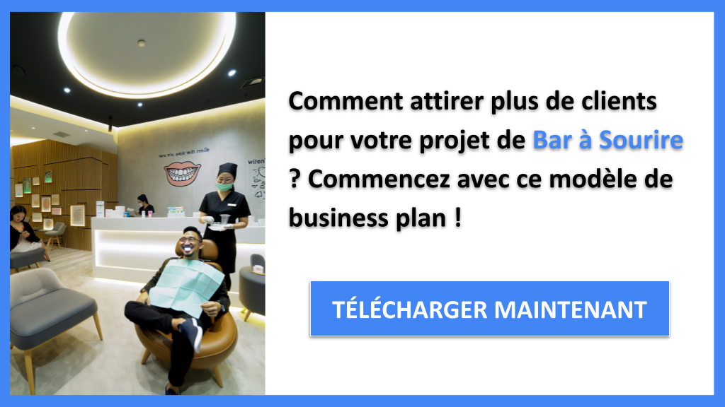 Exemple Business Plan pour Bar à Sourire - Plan Marketing Bar à Sourire- CTA1