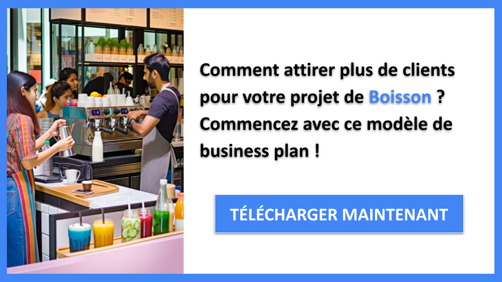 Exemple Business Plan pour Boisson - Plan Marketing Boisson- CTA1