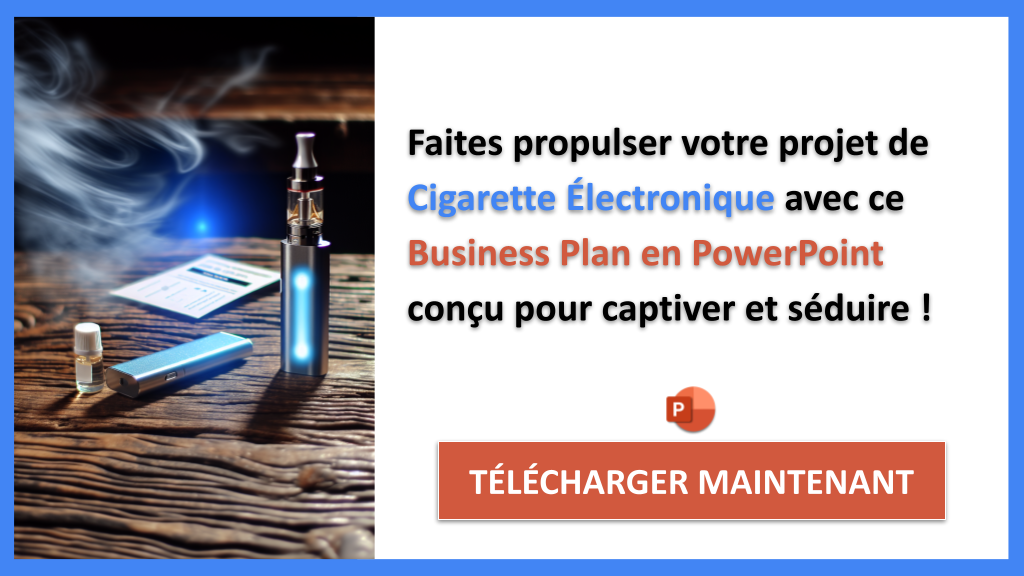 Exemple Business Plan pour Cigarette Électronique - Plan Marketing Cigarette Électronique- CTA3