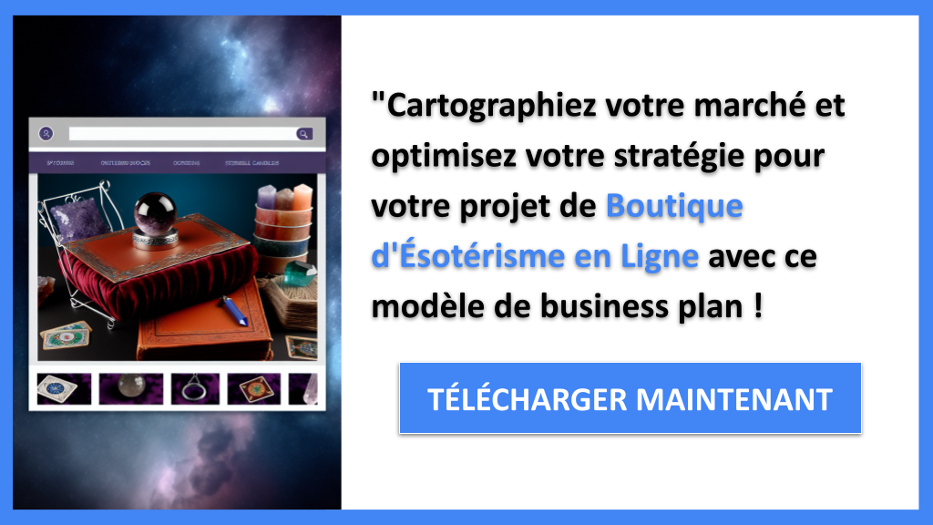 Exemple Business Plan pour Boutique d'Ésotérisme en Ligne - Segments Clients Boutique d'Ésotérisme en Ligne- CTA3