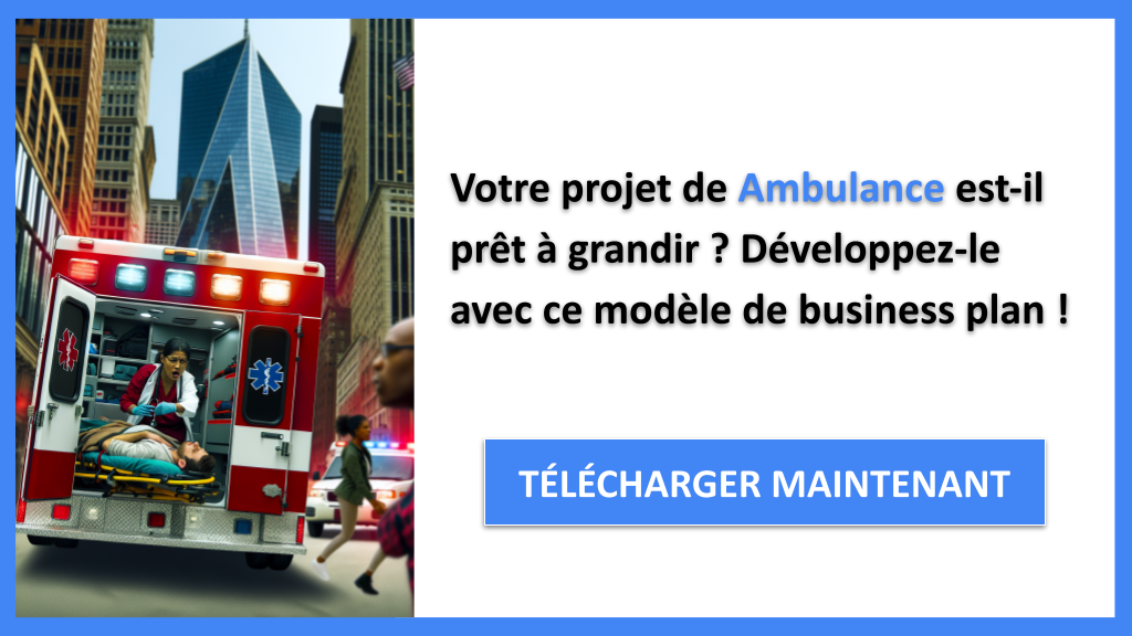 Exemple Business Plan pour Ambulance - Stratégies de Croissance Ambulance- CTA1