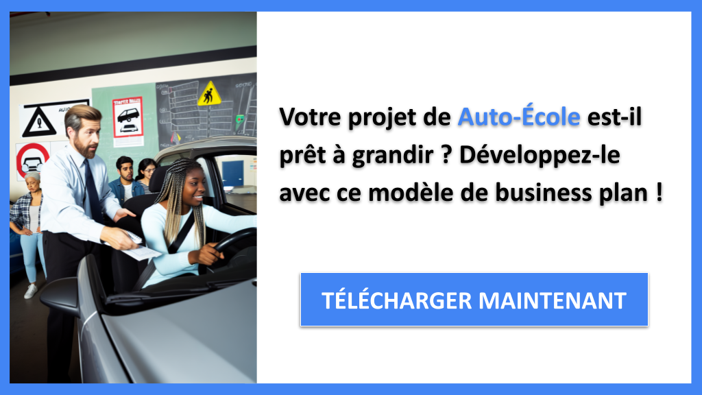 Comment Scaler une Auto-École avec des Stratégies de Croissance ? 6 Exemple Business Plan pour Auto-École - Stratégies de Croissance Auto-École- CTA1