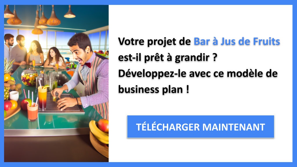 Comment Scaler un Bar à Jus de Fruits : Stratégies de Croissance Efficaces 6 Exemple Business Plan pour Bar à Jus de Fruits - Stratégies de Croissance Bar à Jus de Fruits- CTA1