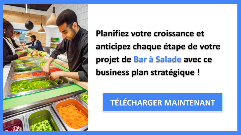 Exemple Business Plan pour Bar à Salade - Stratégies de Croissance Bar à Salade- CTA3