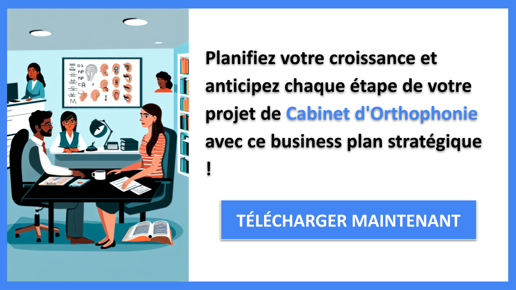 Exemple Business Plan pour Cabinet d'Orthophonie - Stratégies de Croissance Cabinet d'Orthophonie- CTA3