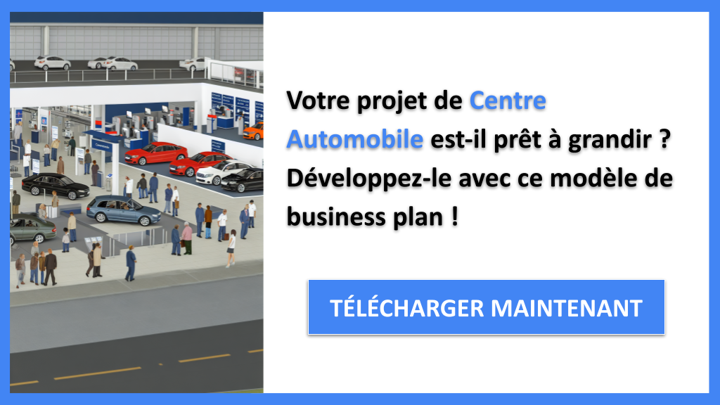 Comment Scaler un Centre Automobile avec des Stratégies de Croissance ? 6 Exemple Business Plan pour Centre Automobile - Stratégies de Croissance Centre Automobile- CTA1
