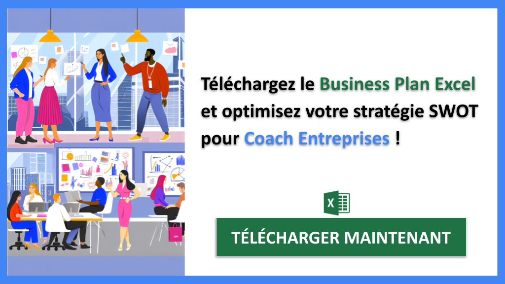 Exemple Business Plan pour Coach Entreprises - Exemple Analyse SWOT Coach Entreprises- CTA3