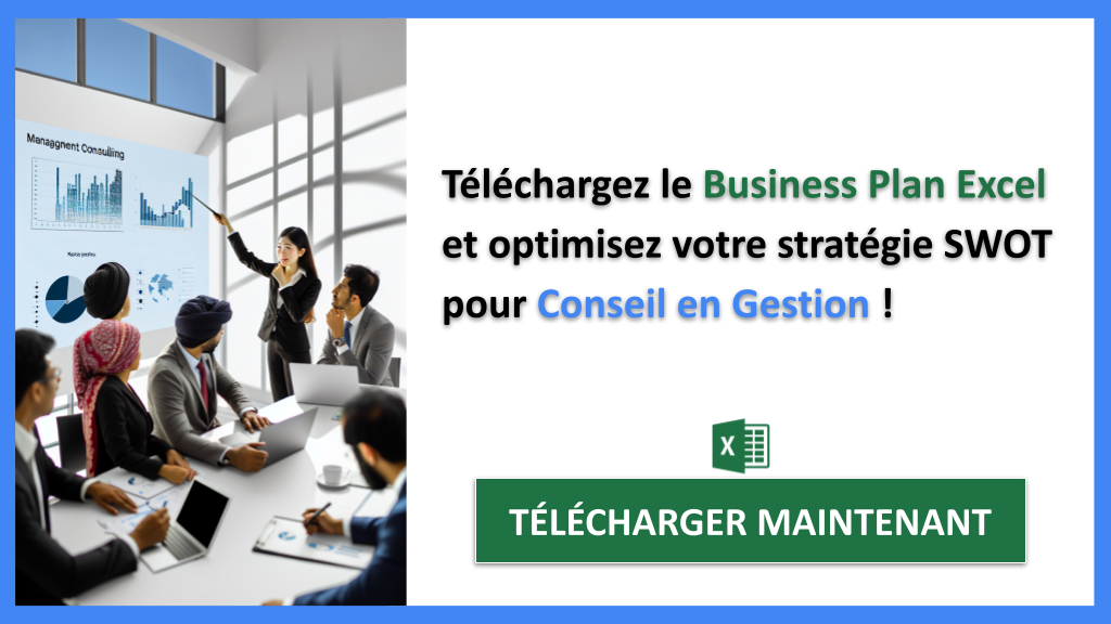 Comment élaborer une Analyse SWOT pour Conseil en Gestion ? Astuces et Conseils 8 Exemple Business Plan pour Conseil en Gestion - Exemple Analyse SWOT Conseil en Gestion- CTA3