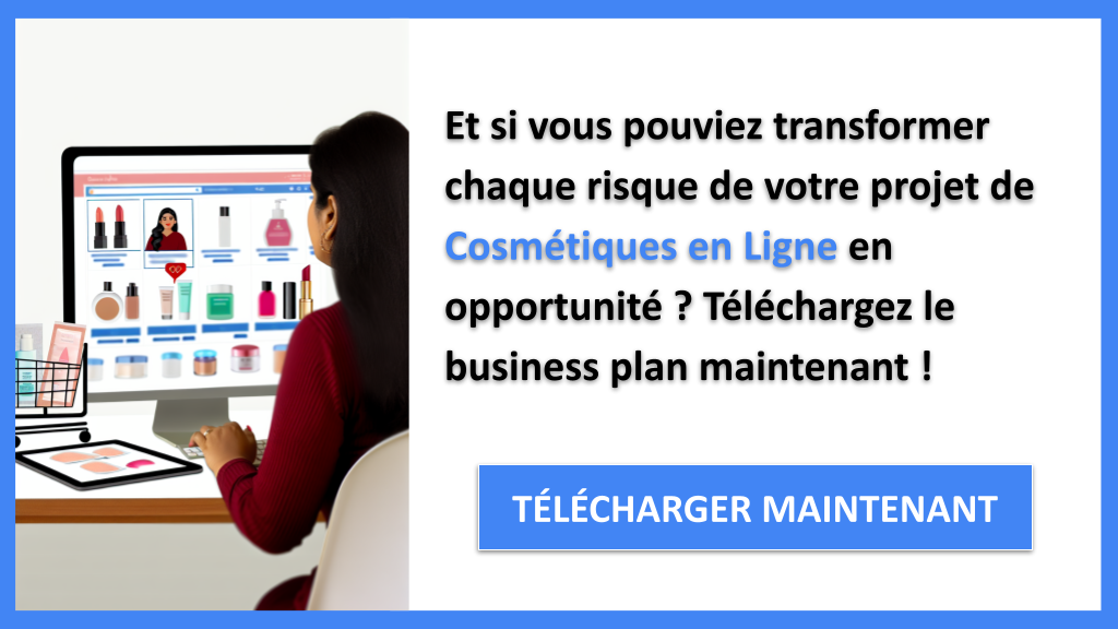 Analyse SWOT pour Cosmétiques en Ligne : Exemples Concrets et Résultats Impressionnants 6 Exemple Business Plan pour Cosmétiques en Ligne - Exemple Analyse SWOT Cosmétiques en Ligne- CTA1