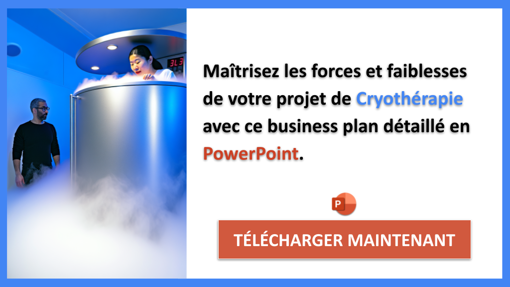 Exemple Business Plan pour Cryothérapie - Exemple Analyse SWOT Cryothérapie- CTA2