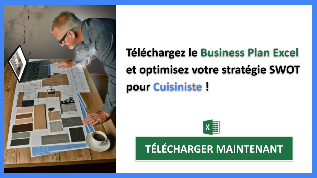Exemple Business Plan pour Cuisiniste - Exemple Analyse SWOT Cuisiniste- CTA3