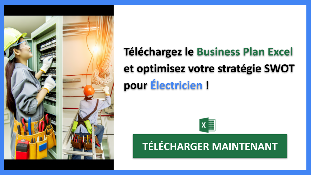 Exemple Business Plan pour Électricien - Exemple Analyse SWOT Électricien- CTA3
