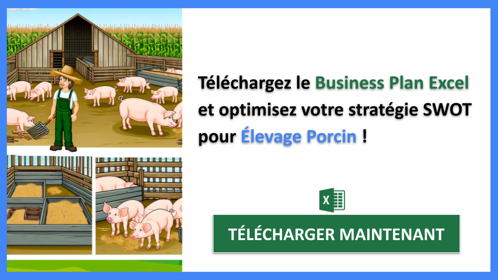 Exemple Business Plan pour Élevage Porcin - Exemple Analyse SWOT Élevage Porcin- CTA3