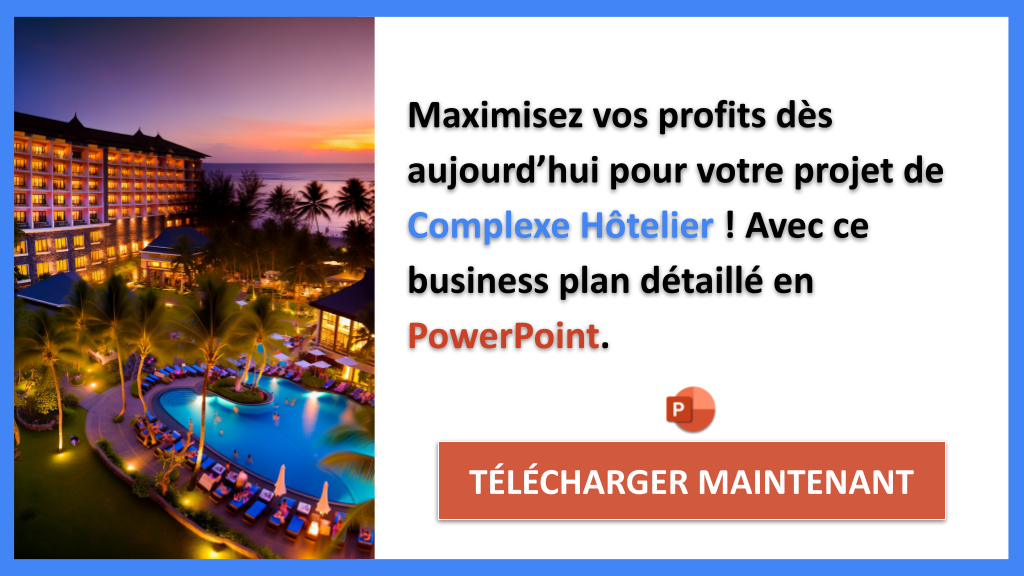 Exemple Business Plan pour Complexe Hôtelier - Complexe Hôtelier Revenus Rentabilité- CTA3