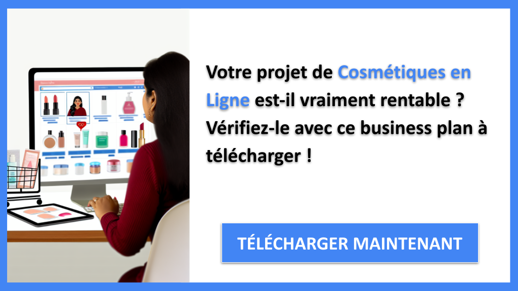 Cosmétiques en ligne : est-ce plus rentable qu’une boutique physique ? 6 Exemple Business Plan pour Cosmétiques en Ligne - Cosmétiques en Ligne Revenus Rentabilité- CTA1
