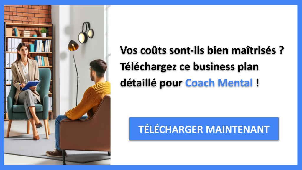 Exemple Business Plan pour Coach Mental - Coût de création d'une activité de Coach Mental- CTA1