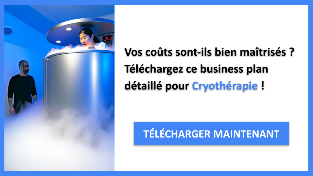 Exemple Business Plan pour Cryothérapie - Coût de lancement d'une activité de Cryothérapie- CTA1