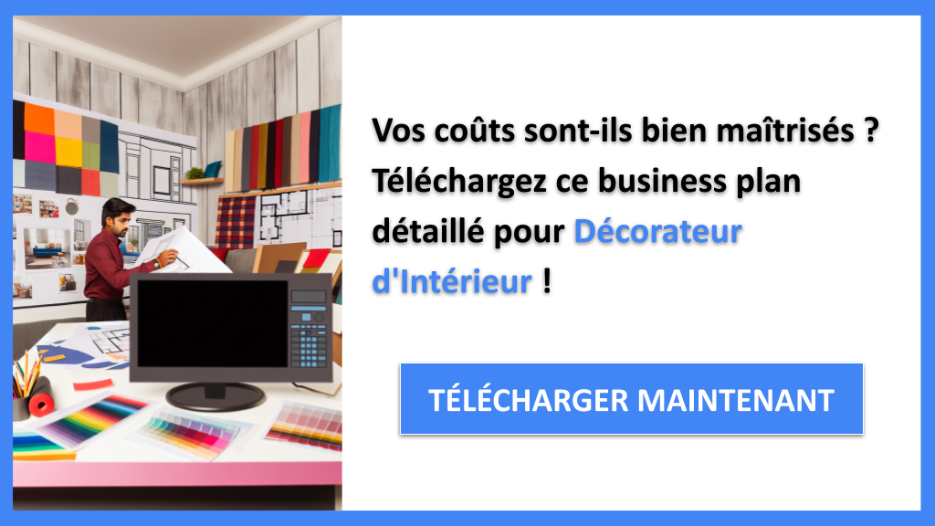 Exemple Business Plan pour Décorateur d'Intérieur - Coût de gestion d'une activité de Décorateur d'Intérieur- CTA1