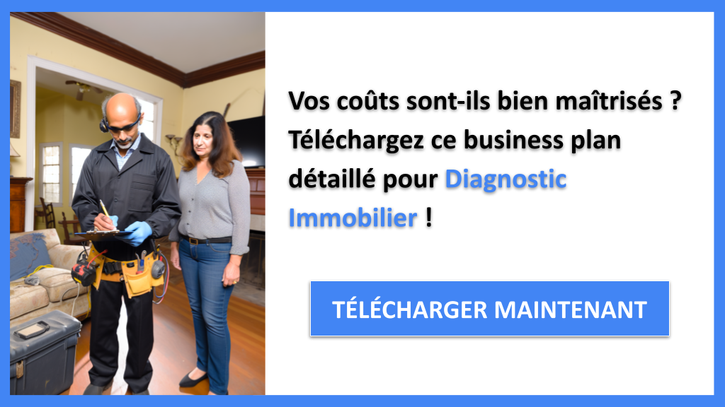 Combien coûte la planification d'un service de Diagnostic Immobilier ? 6 Exemple Business Plan pour Diagnostic Immobilier - Coût de planification d'un service de Diagnostic Immobilier- CTA1