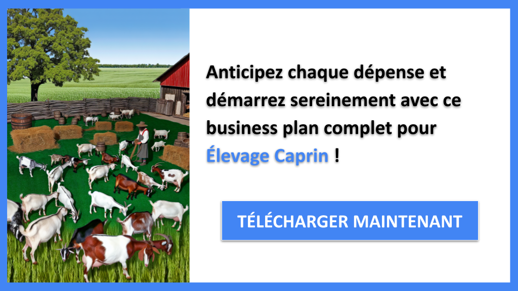 Exemple Business Plan pour Élevage Caprin - Coût de création d'un élevage Caprin- CTA3