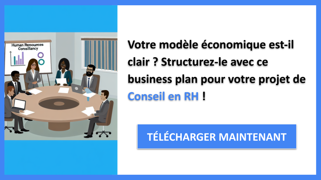 Comment optimiser votre Business Model Canvas pour Conseil en RH ? 6 Exemple Business Plan pour Conseil en RH - Conseil en RH Business Model Canvas- CTA1