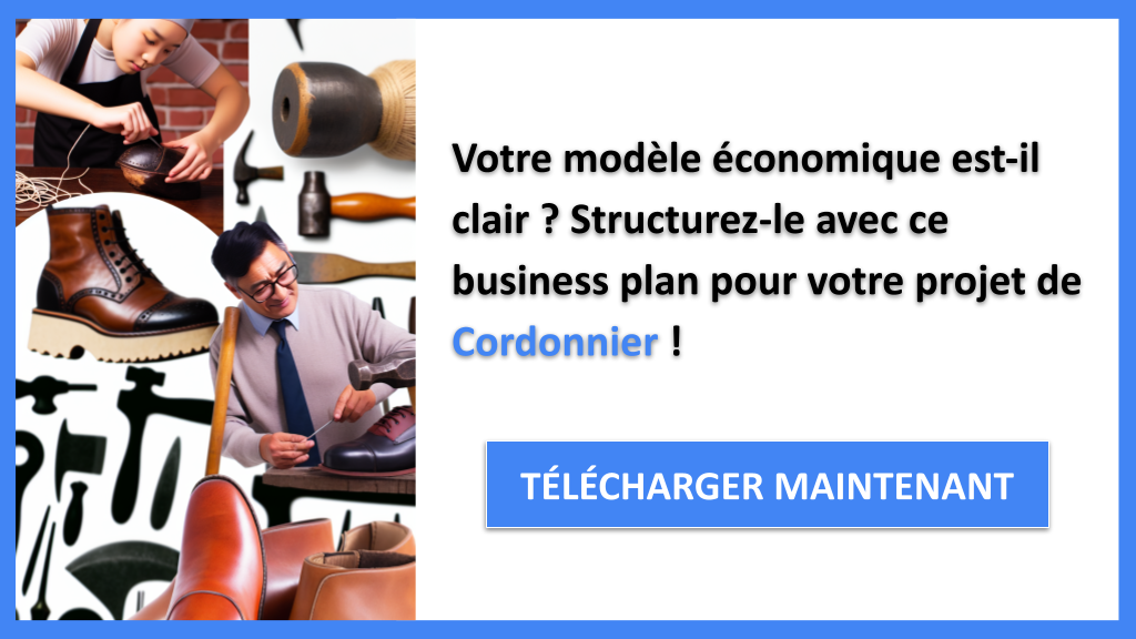 Exemple Business Plan pour Cordonnier - Cordonnier Business Model Canvas- CTA1
