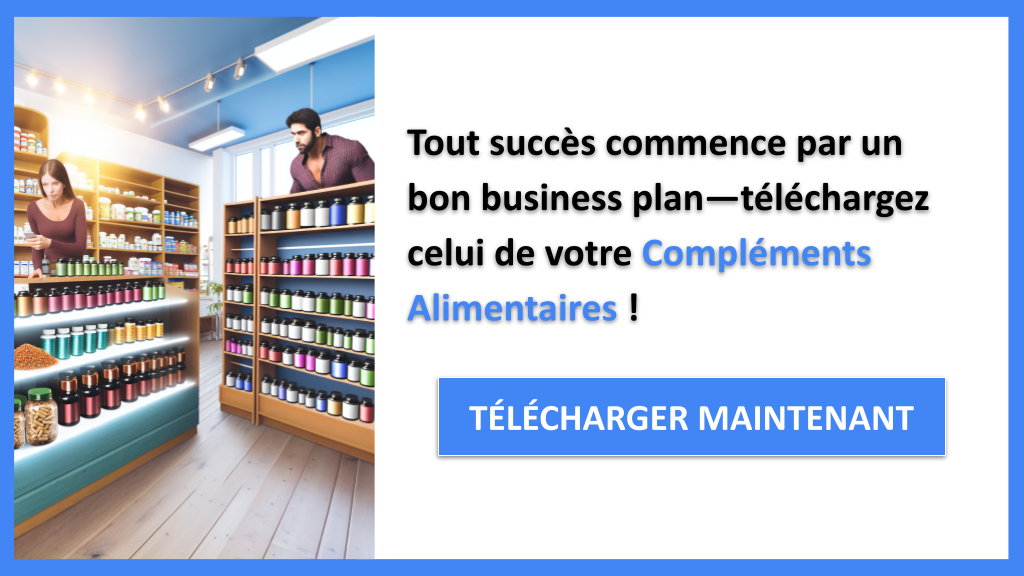 Exemple Business Plan pour Compléments Alimentaires - Compléments Alimentaires Business Plan Exemple- CTA1
