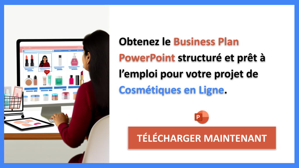 Quels outils utiliser pour créer un business plan pour des Cosmétiques en Ligne ? 7 Exemple Business Plan pour Cosmétiques en Ligne - Cosmétiques en Ligne Business Plan Exemple- CTA2