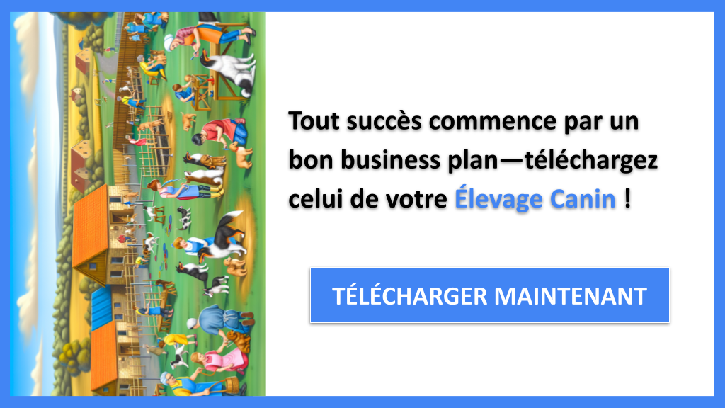 Exemple Business Plan pour Élevage Canin - Élevage Canin Business Plan Exemple- CTA1