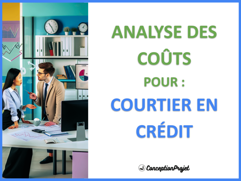 Cout de creation d une activite de Courtier en Credit Cover
