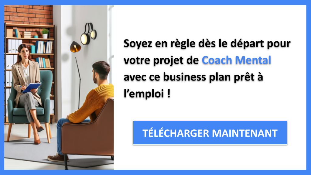 Exemple Business Plan pour Coach Mental - Étude Juridique Coach Mental- CTA3