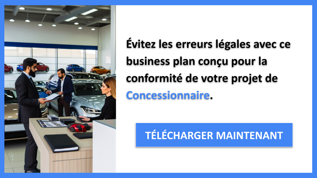 Comment Réaliser une Étude Juridique pour un Concessionnaire ? 7 Exemple Business Plan pour Concessionnaire - Étude Juridique Concessionnaire- CTA2