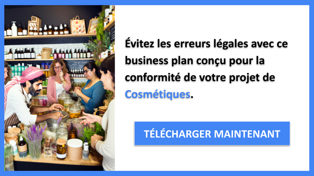 Comment Faire une Étude Juridique pour une Boutique de Cosmétiques ? 7 Exemple Business Plan pour Cosmétiques - Étude Juridique Cosmétiques- CTA2