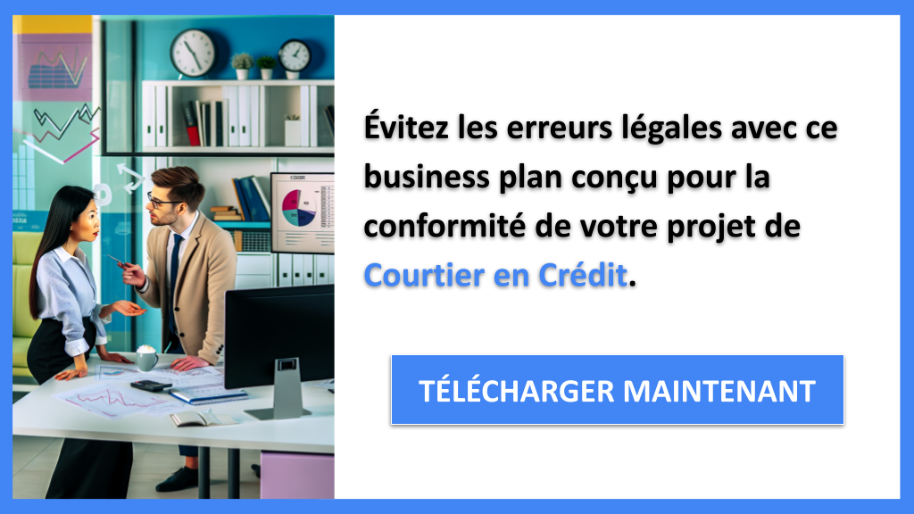 Exemple Business Plan pour Courtier en Crédit - Étude Juridique Courtier en Crédit- CTA2