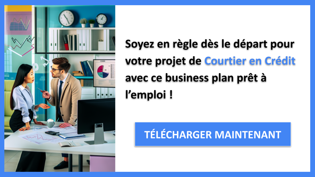 Exemple Business Plan pour Courtier en Crédit - Étude Juridique Courtier en Crédit- CTA3
