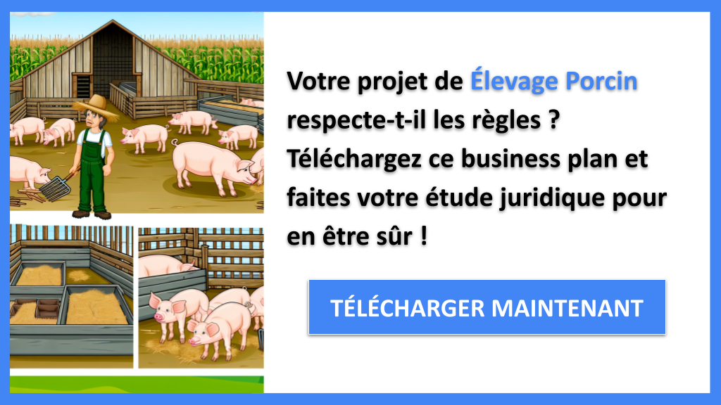 Exemple Business Plan pour Élevage Porcin - Étude Juridique Élevage Porcin- CTA1