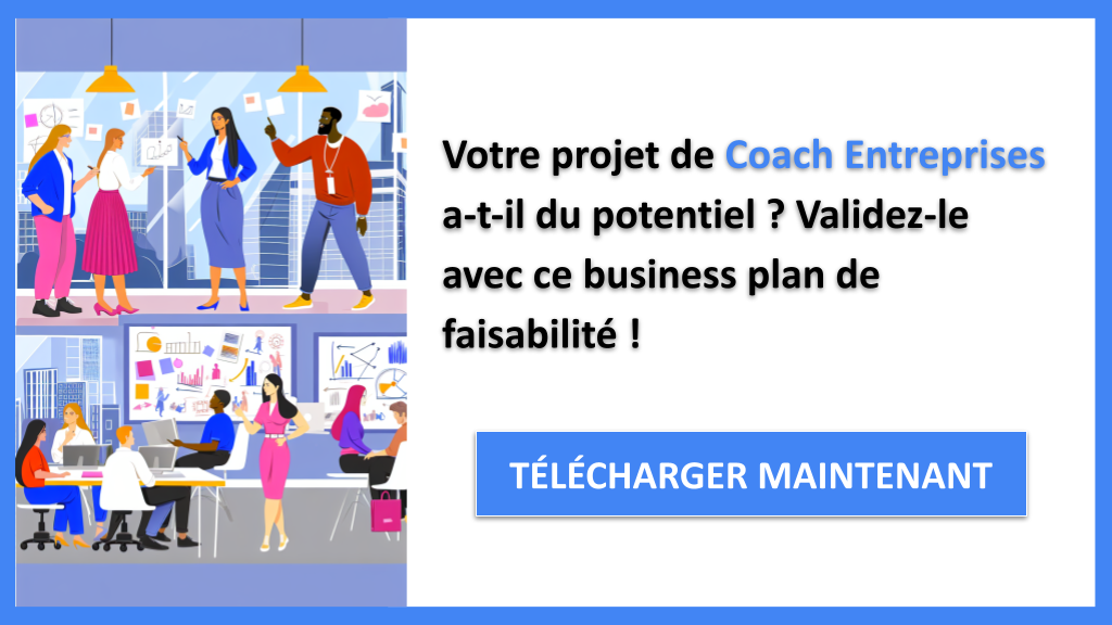 Exemple Business Plan pour Coach Entreprises - Étude Faisabilité Coach Entreprises- CTA1