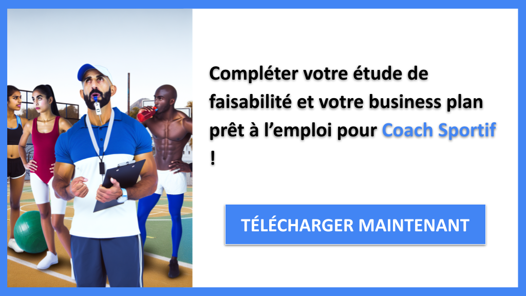 Étude de Faisabilité de Coach Sportif : Guide Complet 8 Exemple Business Plan pour Coach Sportif - Étude Faisabilité Coach Sportif- CTA3