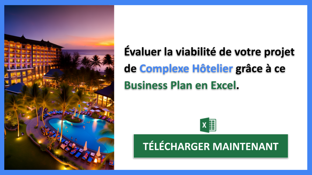 Comment Évaluer la Faisabilité de Complexe Hôtelier ? 7 Exemple Business Plan pour Complexe Hôtelier - Étude Faisabilité Complexe Hôtelier- CTA2