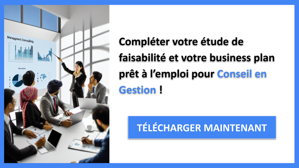 Étude de Faisabilité de Conseil en Gestion : Analyse et Résultats 8 Exemple Business Plan pour Conseil en Gestion - Étude Faisabilité Conseil en Gestion- CTA3