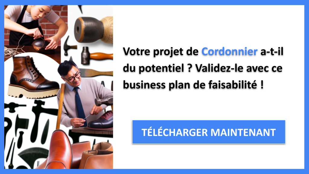 Exemple Business Plan pour Cordonnier - Étude Faisabilité Cordonnier- CTA1