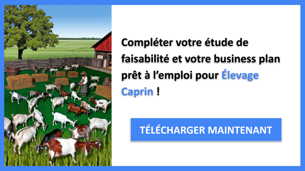 Exemple Business Plan pour Élevage Caprin - Étude Faisabilité Élevage Caprin- CTA3