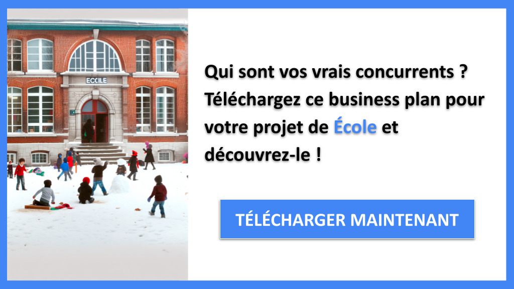 Exemple Business Plan pour École - Étude de la Concurrence École- CTA1