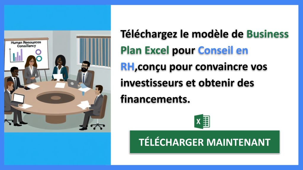 Financer un projet Conseil en RH : Les conseils d'experts pour une levée de fonds réussie 7 Exemple Business Plan pour Conseil en RH - Financement Conseil en RH- CTA2
