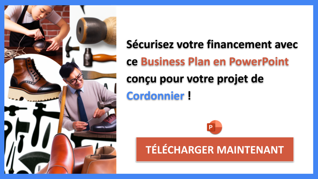 Exemple Business Plan pour Cordonnier - Financement Cordonnier- CTA3