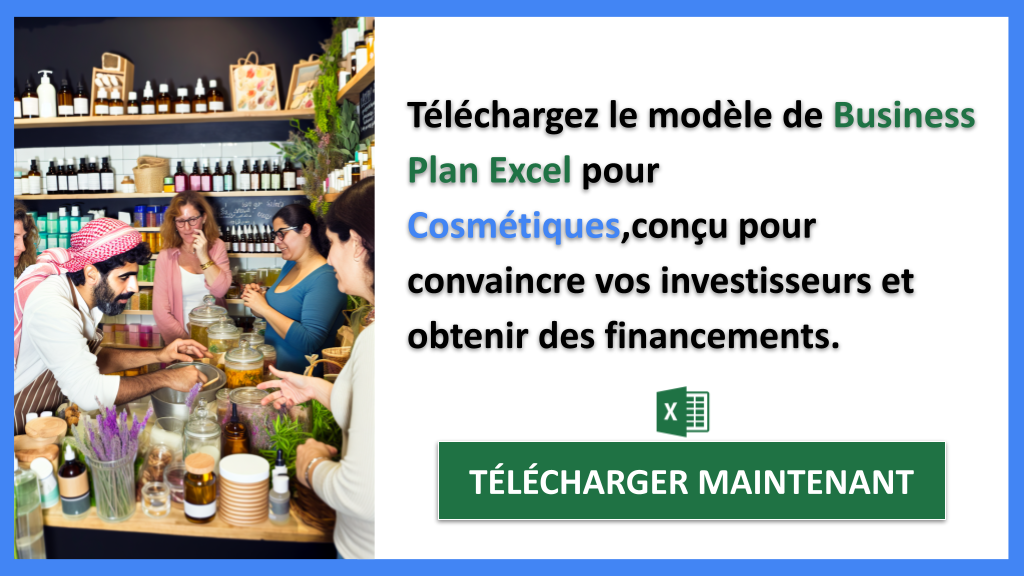 Comment financer un projet Cosmétiques : Les solutions innovantes à connaître 7 Exemple Business Plan pour Cosmétiques - Financement Cosmétiques- CTA2