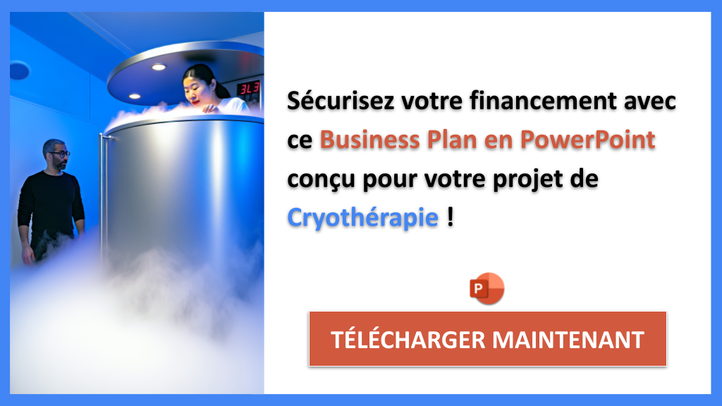 Exemple Business Plan pour Cryothérapie - Financement Cryothérapie- CTA3